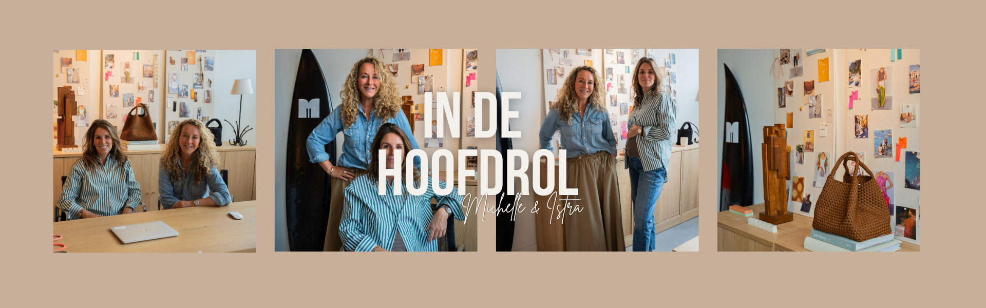 In de hoofdrol: Michelle en Istra van Marrea